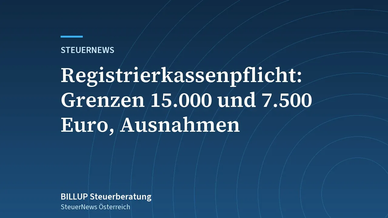 Titelbild: Registrierkassenpflicht – Umsatzgrenzen, Ausnahmen und Belegerteilung